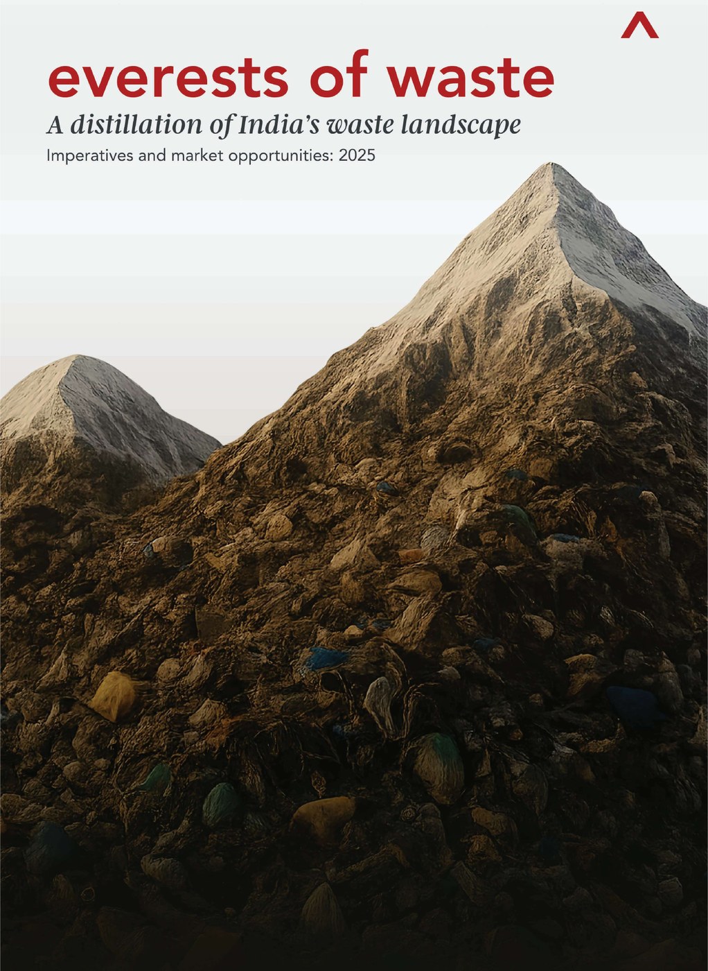 Everests of Waste: a distillation of India's waste landscape cover